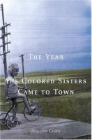 The_year_the_colored_sisters_came_to_town